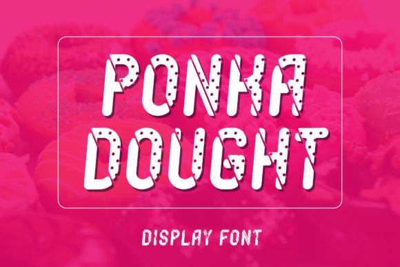 Discovering Ponkadought: A Whimsical Display Font for Editorial Design