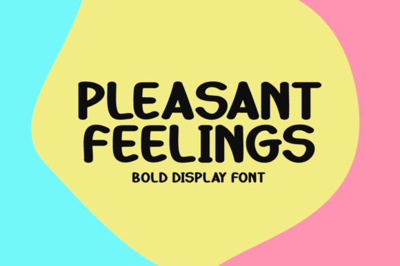 Enhance Your Web Design with Pleasant Feelings Font
