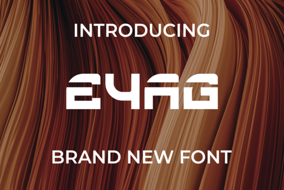 Eyag: A Modern Display Font for Bold Editorial Design