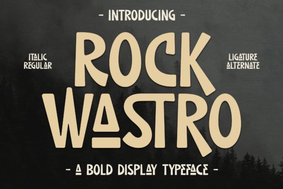 Rock Wastro: A Versatile Display Font for Editorial Design