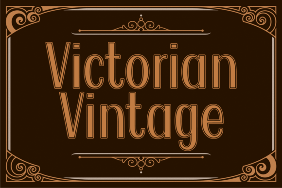 Victorian Vintage: A Font for Elegant Campaigns